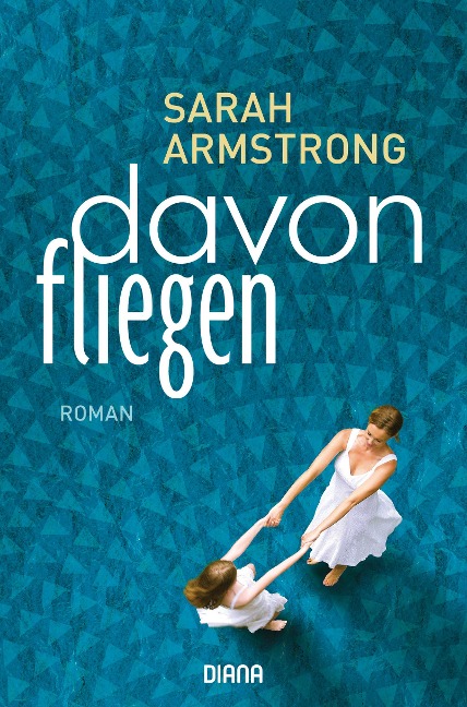 Davonfliegen - Sarah Armstrong