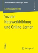 Cover-Bild zum Titel 'Soziale Netzwerkbildung und Online ¿Lernen' von 'Sabine Lauber-Pohle'