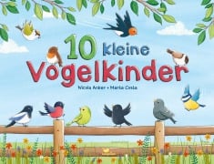 Cover-Bild zum Titel '10 kleine Vogelkinder' von 'Nicola Anker'
