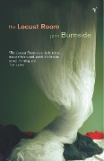 Cover-Bild zum Titel 'The Locust Room' von 'John Burnside'