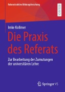 Cover-Bild zum Titel 'Die Praxis des Referats' von 'Imke Kollmer'