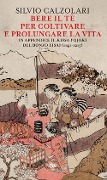 Cover-Bild zum Titel 'Bere il tè per coltivare e prolungare la vita. In appendice il 'Kissa Yojoki' del bonzo Eisai (1141-1215)' von 'Silvio Calzolari'
