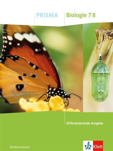 PRISMA Biologie 7/8. Schulbuch Klasse7/8. Differenzierende Ausgabe Niedersachsen - 