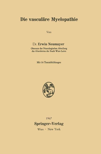 Die vasculäre Myelopathie - Erwin Neumayer