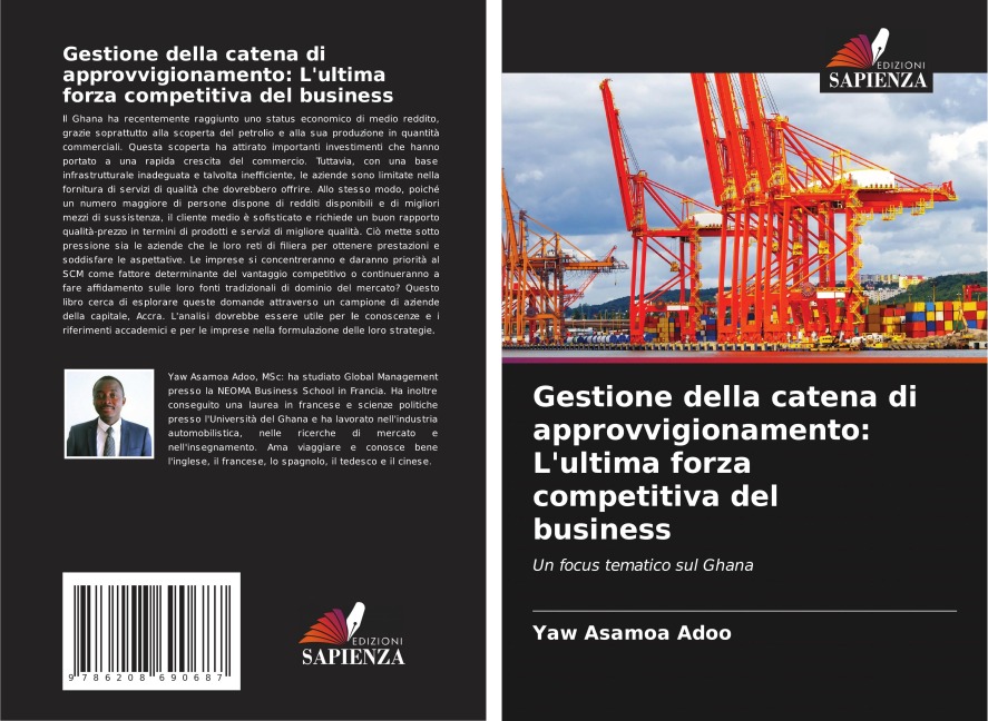 Gestione della catena di approvvigionamento: L'ultima forza competitiva del business - Yaw Asamoa Adoo