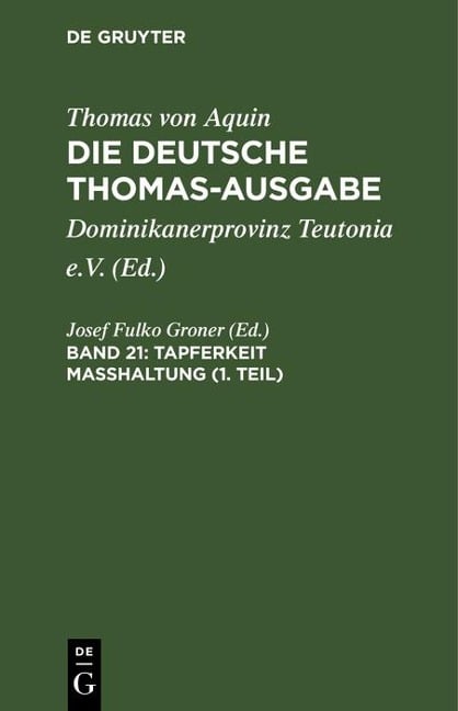 Tapferkeit Masshaltung (1. Teil) - 