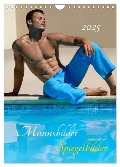 Mannsbilder Spiegelbilder (Wandkalender 2025 DIN A4 hoch), CALVENDO Monatskalender - Malestockphoto Malestockphoto