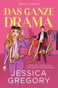 Cover-Bild zum Titel 'Das ganze Drama von New York' von 'Jessica Gregory'