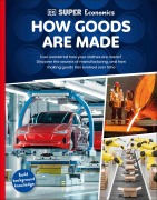Cover-Bild zum Titel 'DK Super Economics How Goods Are Made' von 'Dk'