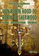 Cover-Bild zum Titel 'Von Robin Hood zu Robin of Sherwood' von ''