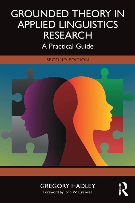 Grounded Theory in Applied Linguistics Research - Gregory Hadley