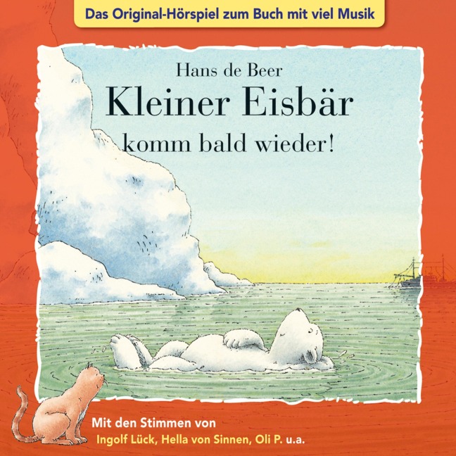 Der kleine Eisbär, Kleiner Eisbär komm bald wieder! - Marcell Gödde