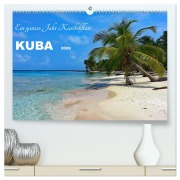 Cover-Bild zum Titel 'Kuba - Ein ganzes Jahr Karibikflair (hochwertiger Premium Wandkalender 2026 DIN A2 quer), Kunstdruck in Hochglanz' von 'Konstanze Junghanns'