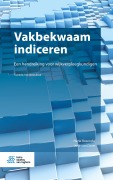 Cover-Bild zum Titel 'Vakbekwaam indiceren' von 'José van Dorst, Henk Rosendal'