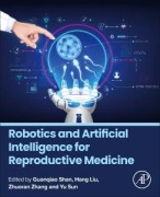 Cover-Bild zum Titel 'Robotics and Artificial Intelligence for Reproductive Medicine' von ''