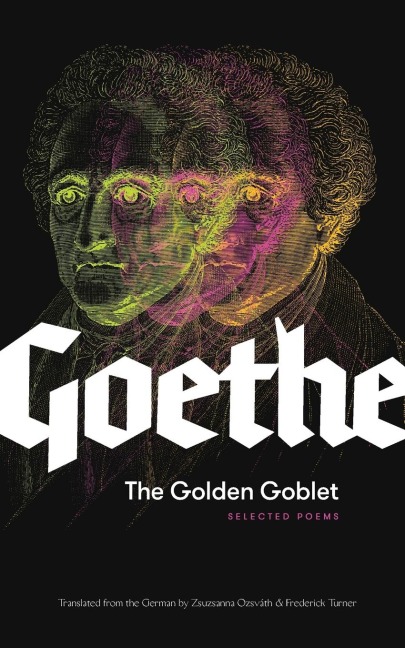 The Golden Goblet - Johann Wolfgang von Goethe