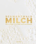 Cover-Bild zum Titel 'Schwarzwaldmilch' von 'Volker Hupfer'