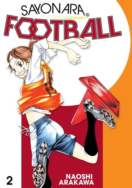 Sayonara, Football 2 - Naoshi Arakawa