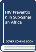 Cover-Bild zum Titel 'HIV Prevention in Sub-Saharan Africa' von ''