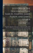 Cover-Bild zum Titel 'History of the Descendants of Samuel Harper, James Purdy, and James Leeper' von 'Samuel Harper Leeper'