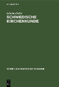 Cover-Bild zum Titel 'Schwedische Kirchenkunde' von 'Edvard Rodhe'