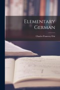 Elementary German - Charles Pomeroy Otis