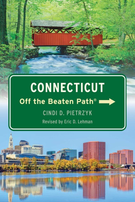 Connecticut Off the Beaten Path® - Eric D. Lehman