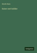 Cover-Bild zum Titel 'Kaiser und Galiläer' von 'Henrik Ibsen'