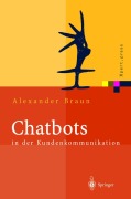 Cover-Bild zum Titel 'Chatbots in der Kundenkommunikation' von 'Alexander Braun'