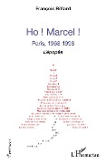 Cover-Bild zum Titel 'Ho ! Marcel !' von 'François Riffard'
