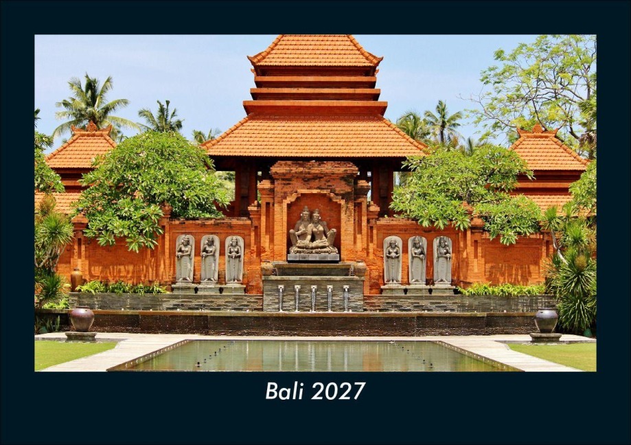 Bali 2027 Fotokalender DIN A5 - Tobias Schmitt, Kevin Heber