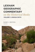 Cover-Bild zum Titel 'Lexham Geographic Commentary on the Historical Books, Volume 1' von ''