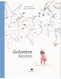 Cover-Bild zum Titel 'Gedanken denken' von 'Annelies Beck'