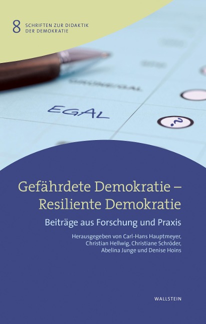 Gefährdete Demokratie - Resiliente Demokratie - 
