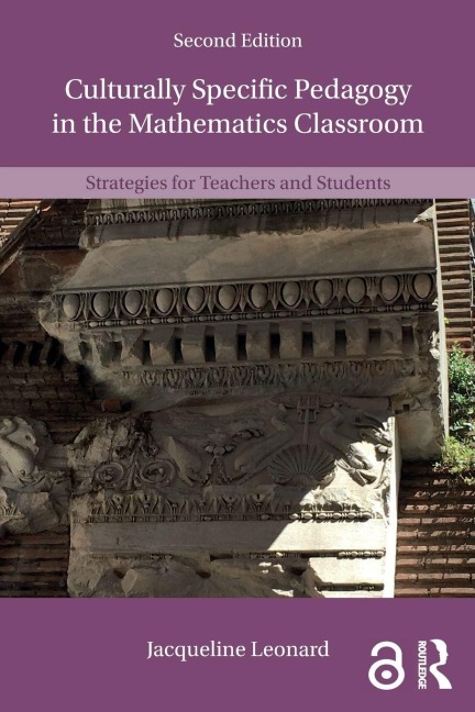 Culturally Specific Pedagogy in the Mathematics Classroom - Jacqueline Leonard