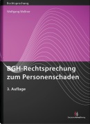 Cover-Bild zum Titel 'BGH-Rechtsprechung zum Personenschaden' von 'Wolfgang Wellner'