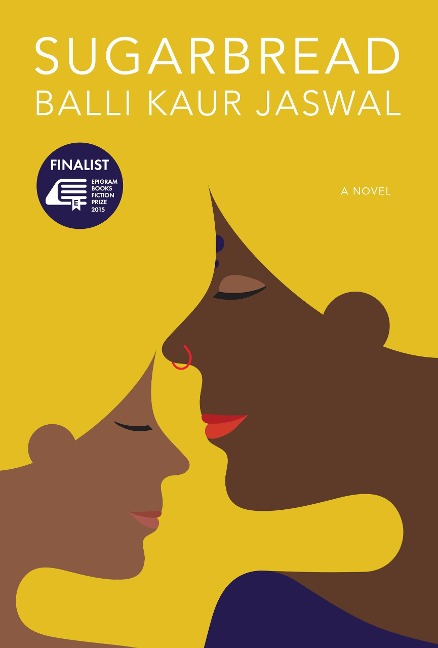 Sugarbread - Balli Kaur Jaswal