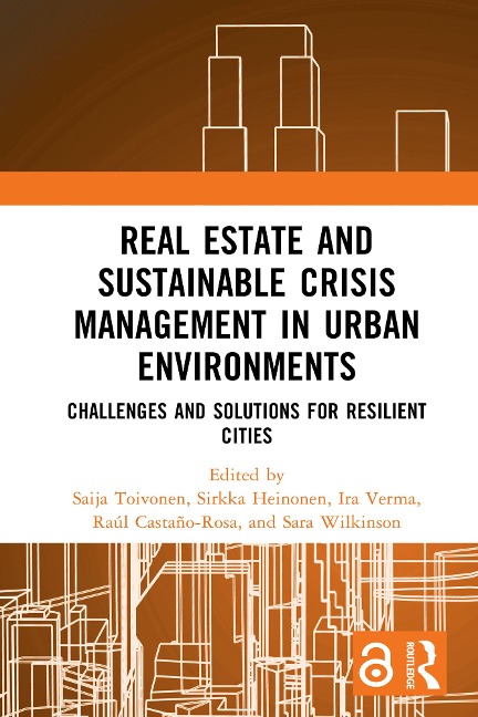 Real Estate and Sustainable Crisis Management in Urban Environments - 