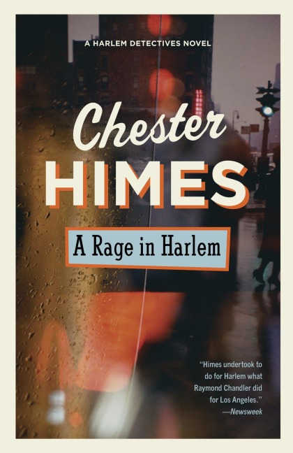 A Rage in Harlem - Chester Himes