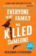 Cover-Bild zum Titel 'Everyone In My Family Has Killed Someone' von 'Benjamin Stevenson'
