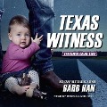 Texas Witness Lib/E - Barb Han