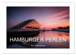 Cover-Bild zum Titel 'Hamburger Perlen (Wandkalender 2027 DIN A2 quer), CALVENDO Monatskalender' von 'Silly Photography'