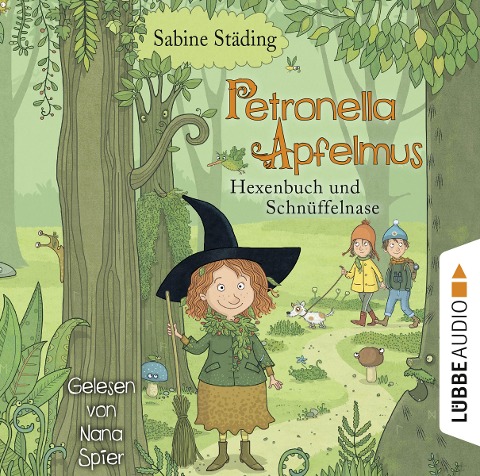 Petronella Apfelmus 05 - Hexenbuch und Schnüffelnase - Sabine Städing