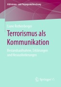 Cover-Bild zum Titel 'Terrorismus als Kommunikation' von 'Liane Rothenberger'