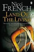 Cover-Bild zum Titel 'Land of the Living' von 'Nicci French'