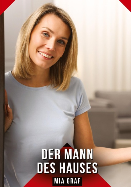 Der Mann des Hauses - Mia Graf
