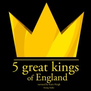Cover-Bild zum Titel '5 Great kings of England' von 'J. M. Gardner'