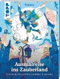 Cover-Bild zum Titel 'Ausmalreise ins Zauberland' von 'Narano'