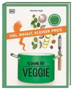 Cover-Bild zum Titel 'Cook it! Veggie' von 'Séverine Augé'