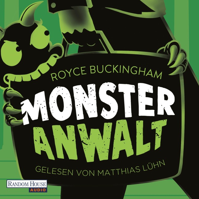 Monsteranwalt - Royce Buckingham